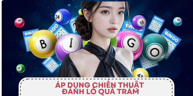 Các chiến thuật hay ho khi đánh lô quả trám